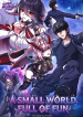 A-Small-World-Full-Of-Fun